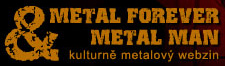 Metal forever and metal man